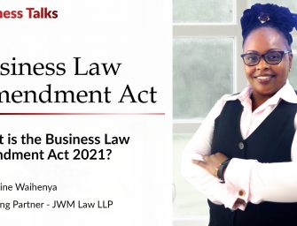 The Business Laws (Amendment) Act 2021: Business Talks